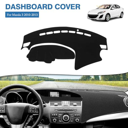 FIILINES Dash Cover Fit for 2010-2013 Mazda 3 Sedan, Hatchback & MazdaSpeed3, Dashboard Mat for Mazda 3 Accessories Dashboard Pad Carpet Dash Mat Sunshade Non-Slip Polyester Protector No Glare Black - size: For Mazda 3 2010-2013