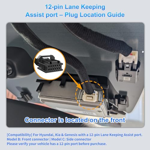 DashCam Power Adapter for Hyundai, Kia & Genesis with 12-Pin Lane Keeping Assist Port (Model B)– Hidden Cable Kit for GPS Radar Mirror Camera, Plug & Play,Connector Located on the Front of the Module - style: 12-Pin connector is located on the front