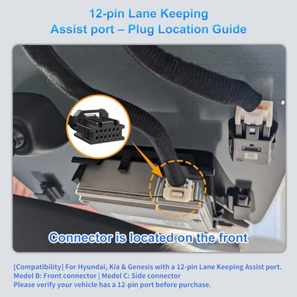 DashCam Power Adapter for Hyundai, Kia & Genesis with 12-Pin Lane Keeping Assist Port (Model B)– Hidden Cable Kit for GPS Radar Mirror Camera, Plug & Play,Connector Located on the Front of the Module - style: 12-Pin connector is located on the front